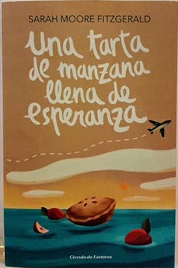 Stock image for Una Tarta de Manzana Llena de Esperanza for sale by Hamelyn