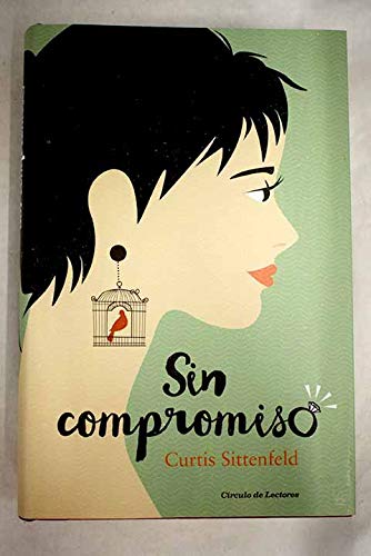 Stock image for Sin compromiso for sale by WorldofBooks