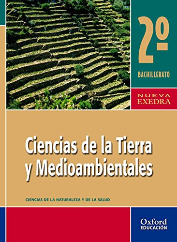 Stock image for CIENCIAS DE LA TIERRA Y MEDIOAMBIENTALES 2. BACHILLERATO NUEVA EXEDRA. LIBRO DE for sale by Librerias Prometeo y Proteo