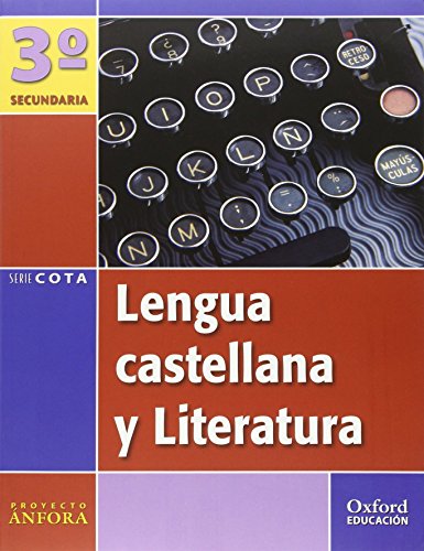 Imagen de archivo de Lengua Castellana y Literatura 3. ESO. nfora Cota. Pack (Libro del alumno + Antologa) a la venta por Buchpark