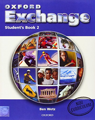Imagen de archivo de Oxford Exchange 2 Student's Book (Catalan) + CD-ROM + Video Activity Book a la venta por Iridium_Books