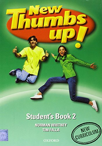 Thumbs Up 2. Student's Book Pack New Edition (9788467303735) by Whitney, Norman; Falla, Tim