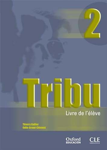 Stock image for Tribu 2. Livre de L'lve - 9788467305128 for sale by Hamelyn