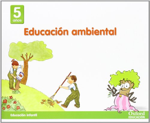 Valores 5 aÃ±os. EducaciÃ³n Ambiental (Educacion en Valores Primera EdiciÃ³n) (Spanish Edition) (9788467317534) by Varios Autores