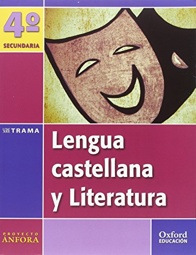 9788467324655: Proyecto nfora, serie Trama, lengua castellana y literatura, 4 ESO