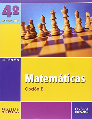 Beispielbild fr Proyecto nfora, serie Trama, matemticas, 4 ESO. Opcin B zum Verkauf von Iridium_Books