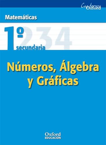 MatemÃ¡ticas 1.Âº ESO. NÃºmeros, Ãlgebra y GrÃ¡ficas (Cuadernos Oxford) (Spanish Edition) (9788467331844) by PÃ©rez Alonso, Alberto