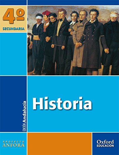 9788467338768: Historia 4. ESO. nfora (Andaluca) (Spanish Edition)