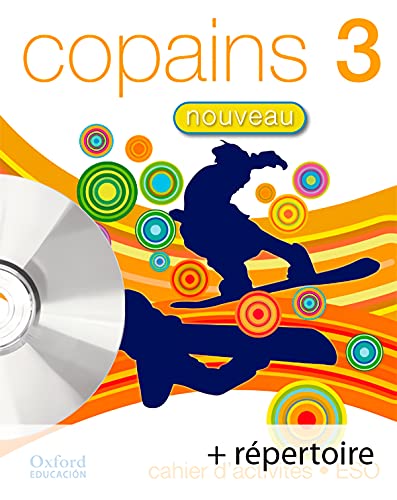 9788467341553: Copains Nouveau 3. Pack Cahier d'activits + Rpertoire + CD-MultiRom