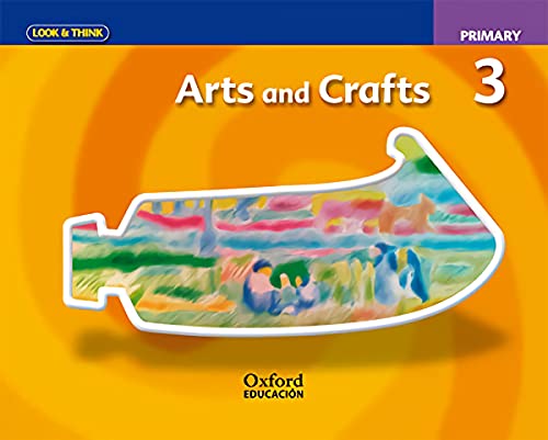 Stock image for Look & Think Arts and Crafts 3rd Primary. Class Book for sale by medimops