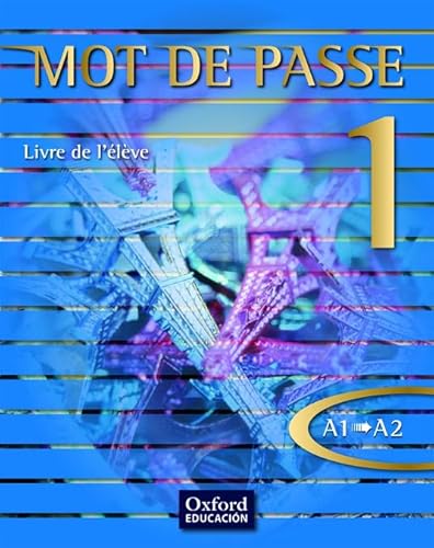 Imagen de archivo de Mot de Passe 1. Livre de l'lve a la venta por medimops