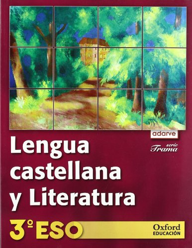 Stock image for Lengua Castellana y Literatura 3. Eso. Adarve Trama for sale by Hamelyn