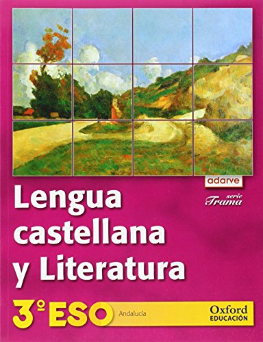 Stock image for Lengua Castellana y Literatura 3. ESO. Adarve Trama (Andaluca) for sale by medimops