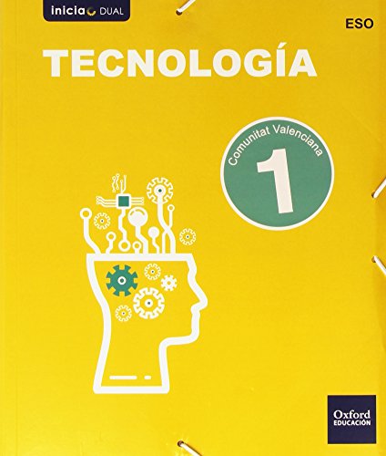 9788467359053: Inicia Tecnologa 1. ESO. Libro del alumno. Comunidad Valenciana