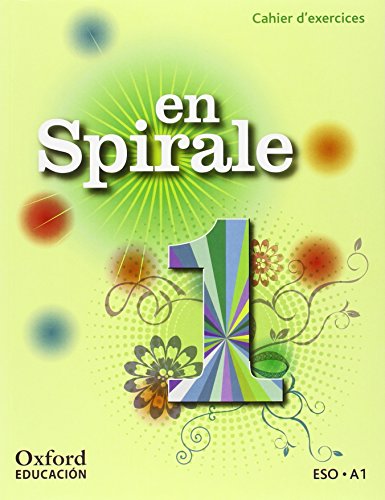 Imagen de archivo de En Spirale 1: Cahier d'Exercices (dition 2011) a la venta por medimops