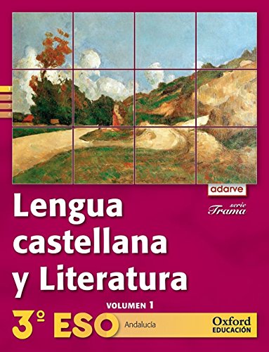 9788467364255: Lengua Castellana y Literatura 3 ESO Adarve Trama Trimestral (Andaluca): Libro del Alumno - 9788467364255