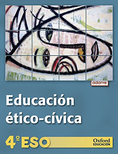 Beispielbild fr Educacin tico-cvica 4 Eso Adarve: Libro Del Alumno - 9788467367126 zum Verkauf von Hamelyn