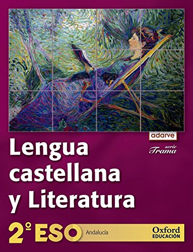 9788467367393: Lengua Castellana Y Literatura. Adarve Trama (Andaluca) - 2 ESO - 9788467367393
