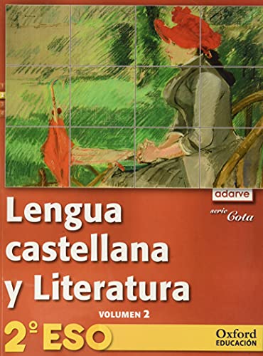 Stock image for Adarve Lengua y Literatura Serie Cota 2ESO Libro del Alumno Versin Trimestral: Adar leng cota 2eso la trim 11 vol2 for sale by medimops