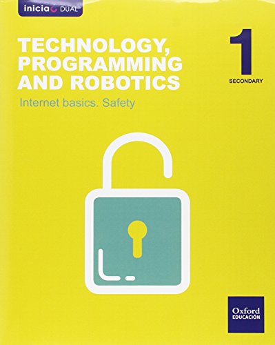 Imagen de archivo de Inicia Technology, Programming and Robotics 1. ESO. Internet basics. Safety a la venta por Hamelyn