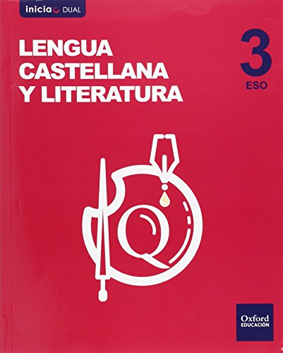 Stock image for Lengua castellana y literatura 3 ESO volmen anual inicia dual libro del alumno for sale by medimops