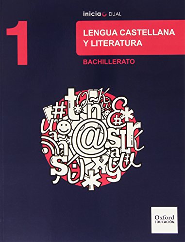 Imagen de archivo de Lengua castellana y literatura : 1 bachillerato : inicia dual : libro del alumno a la venta por medimops