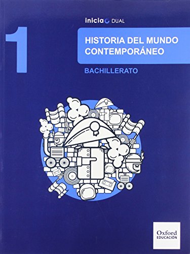 Imagen de archivo de INICIA HISTORIA DEL MUNDO CONTEMPORNEO 1. BACHILLERATO. LIBRO DEL ALUMNO a la venta por Librerias Prometeo y Proteo