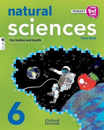 Imagen de archivo de Natural Science. Primary 6. Student's Book - Module 1 (Think Do Learn) - 9788467392098 a la venta por medimops