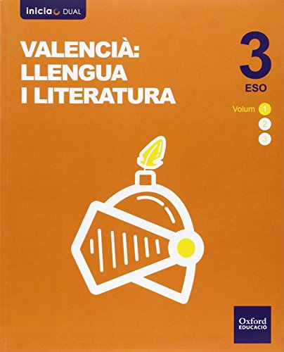 Imagen de archivo de Inicia Dual Lengua Valenciana y Literatura. Volumen Anual. Libro Del Alumno - 3 Eso - 9788467398694 a la venta por Hamelyn