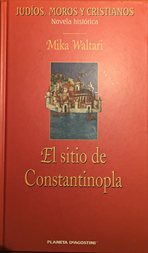 9788467403251: El Sitio De Constantinopla