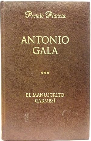 El manuscrito carmesi (9788467406702) by Gala, Antonio