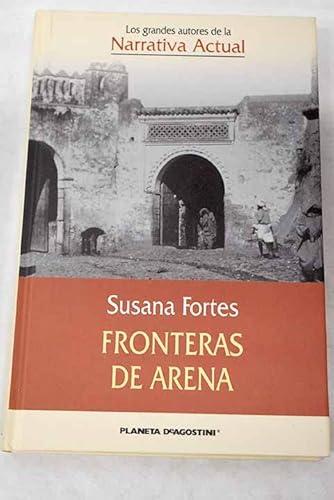 Imagen de archivo de FRONTERAS DE ARENA a la venta por Trotalibros LIBRERA LOW COST