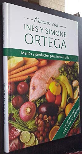 9788467409635: Cocinar con Ins y Simone Ortega. Mens y productos para todo el ao