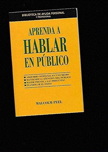 Stock image for Aprenda a hablar en pblico / Aprenda a hablar en publico for sale by medimops