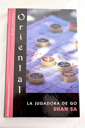 Imagen de archivo de La jugadora de Go a la venta por Tik Books ME