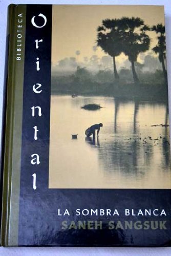 Stock image for LA SOMBRA BLANCA for sale by Librera Rola Libros