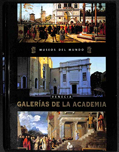 Stock image for GALERAS DE LA ACADEMIA, VENECIA for sale by Librera Rola Libros