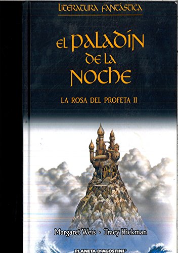 Stock image for El paladn de la noche. La rosa del profeta II. for sale by Librera PRAGA