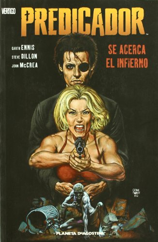 9788467430790: Predicador: Se acerca el infierno (PREDICADOR TPB) (Spanish Edition)