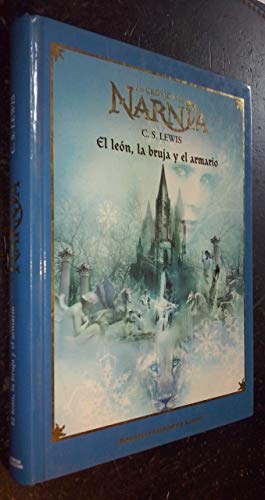 Beispielbild fr Las Cronicas de Narnia. El leon, la bruja y el armario zum Verkauf von Librera 7 Colores
