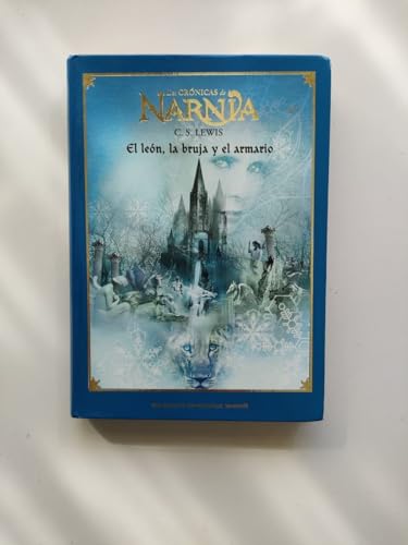 9788467432190: Las Crnicas De Narnia I. El Len, La Bruja Y El Armario