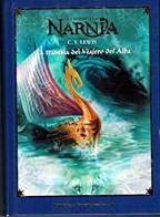 9788467432435: Las Crnicas De Narnia V. La Travesa Del Viajero Del Alba