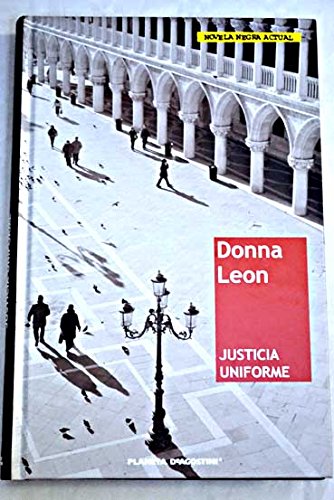 Imagen de archivo de Justicia uniforme Leon, Donna a la venta por Iridium_Books