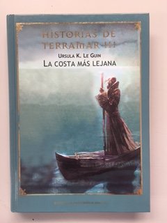 Imagen de archivo de Historias De Terramar III. La Costa Ms Lejana le Guin, Ursula K. a la venta por VANLIBER