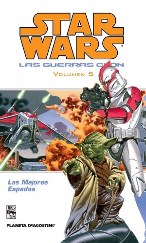 Star Wars Las guerras clon nÂº 05/09: Las mejores espadas (9788467438383) by AA. VV.