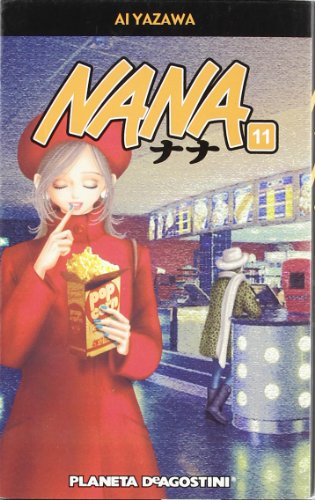 Nana nÂº 11/21 (Manga No) (Spanish Edition) (9788467441215) by Yazawa, Ai