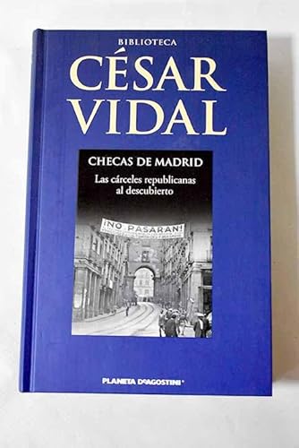 Imagen de archivo de CHECAS DE MADRID , las carceles republicanas al descubierto a la venta por Libros de papel