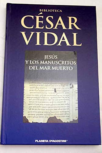 9788467445916: Jess Y Los Manuscritos Del Mar Muerto