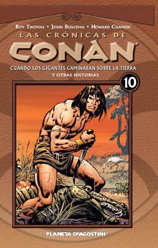 9788467447330: Las crnicas de Conan, Cuando los gigantes poblaban la tierra