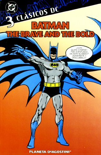 Beispielbild fr Clsicos DC: Batman, The brave and the Bold 03 zum Verkauf von Iridium_Books